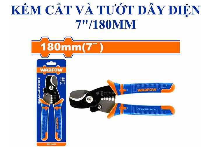 7" Kìm cắt và tuốt dây điện Wadfow WPL5617