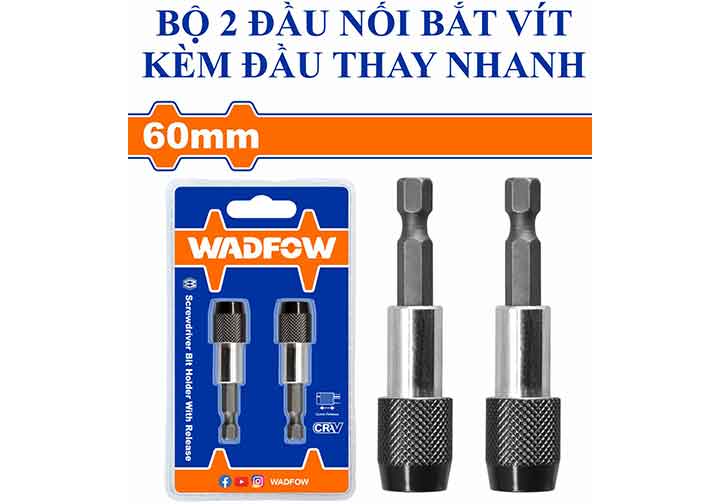 Bộ 2 đầu nối mũi vít (đầu thay nhanh) 60mm Wadfow WSV3K01